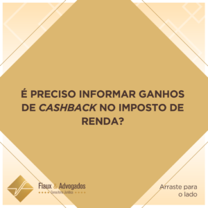 É preciso informar ganhos de cashback no imposto de renda?