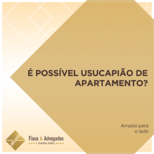 É possível usucapião de apartamento?