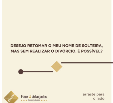 Desejo retomar meu nome de solteira, mas sem realizar o divórcio. É possível?