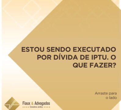 Estou sendo executado por dívida de IPTU. O que fazer?